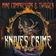 Knives Crime EP feat Twigger