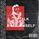 Talk to Myself EP