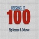 Keeping It 100 feat Dduncc Single