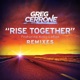 Rise Together Remixes feat Koko LaRoo Single