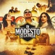 En Modesto Se La Pasa Single