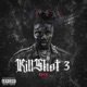 Killshot 3 Single