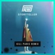 Storyteller Kill Paris Remix Single