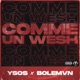 Comme Un Wesh feat Bolémvn Single