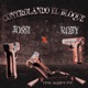 CONTROLANDO EL BLOQUE feat Jossi Single