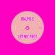 Let Me Free Single