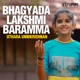 Bhagyada Lakshmi Baramma Single