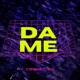 DamE feat X E L Single
