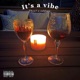 its a vibe feat Trench twins Single