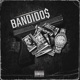 BANDIDO Single