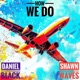 How We Do feat Shawn Waves Single