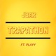 Trapathon feat Playy Single