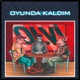 Oyunda Kaldım feat GOKO Single