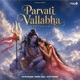 Parvati Vallabha Ashtakam Single