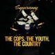 The Cops The Youth The Country Single
