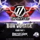 Bon Voyage Remix Part 1 Basstyler Remix Single