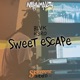 Sweet Escape Nahwmality Riddim Single