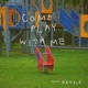 Come Play with Me Single