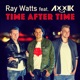 Time After Time feat AXXIK Single