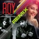 Roy Remix EP