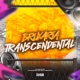Bruxaria Transcendental Single