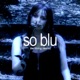 so blu 3 writhing remix Single