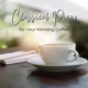 Classical Piano for Your Morning Coffee