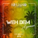 Weh Dem a Gwaan feat Cortés Single