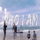Who I Am feat Saul Single