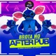 Brota no After Pub Single