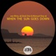 When the Sun Goes Down Single