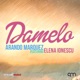 Dámelo feat Elena Ionescu Single