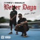 Better Days