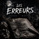 Les erreurs feat Minster Single
