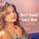 Teri Yaad Aayi Hai Single
