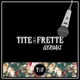 Tite frette Single