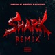 Shark Remix feat Babyfxce E Chuckyy Single