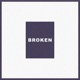 Broken Single
