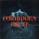 Forbidden Fruit Deluxe EP