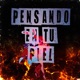 PENSANDO EN TU PIEL Single