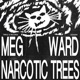 Narcotic Trees Single