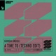 A Time To Techno Edit Single
