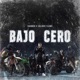 Bajo cero Single