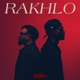 RAKHLO Single