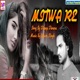 Mitwa Re Hindi Single
