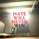 HATE WILL NEVER WIN EP