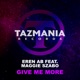 Give Me More feat Maggie Szabo Single