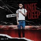 Knee Deep Single