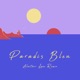 Paradis Bleu Alastair Lane Remix feat Matild Single