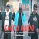 Chico Rudo feat Melanina Caval one Single